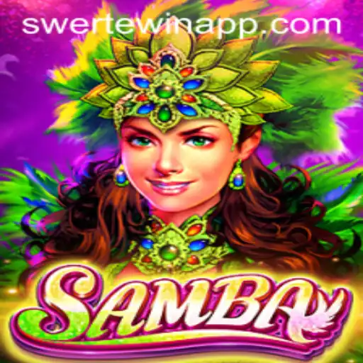 Exploring the Excitement of Samba on SWERTE.WIN