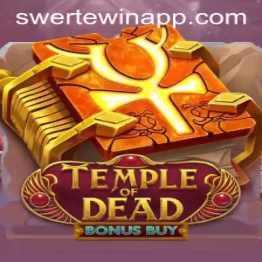 Explore the Mystical World of TempleofDeadBonusBuy at SWERTE.WIN