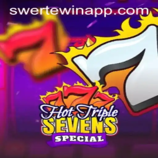HotTripleSevensSpecial: Discover the Thrills of SWERTE.WIN