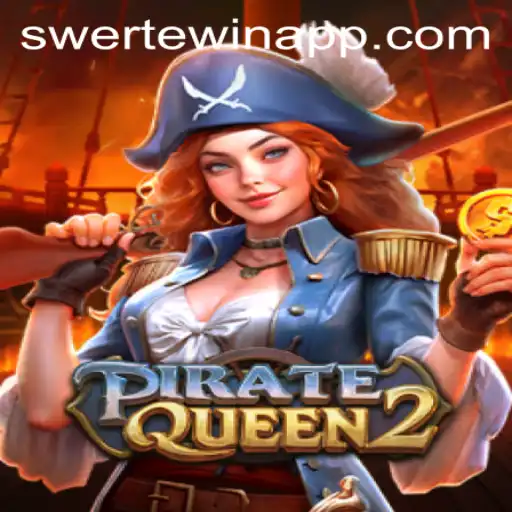 PirateQueen2: Embarking on a Voyage in the World of SWERTE.WIN